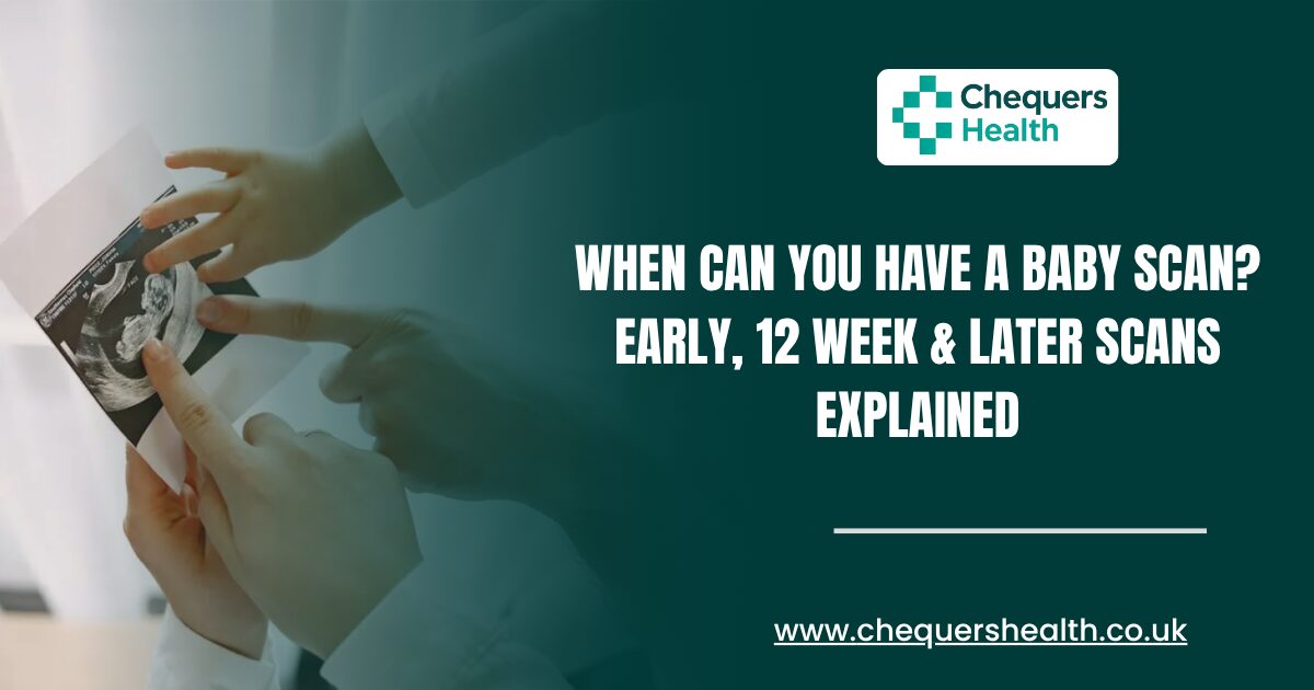 When-Can-You-Have-a-Baby-Scan-Early-12-Week-Later-Scans-Explained